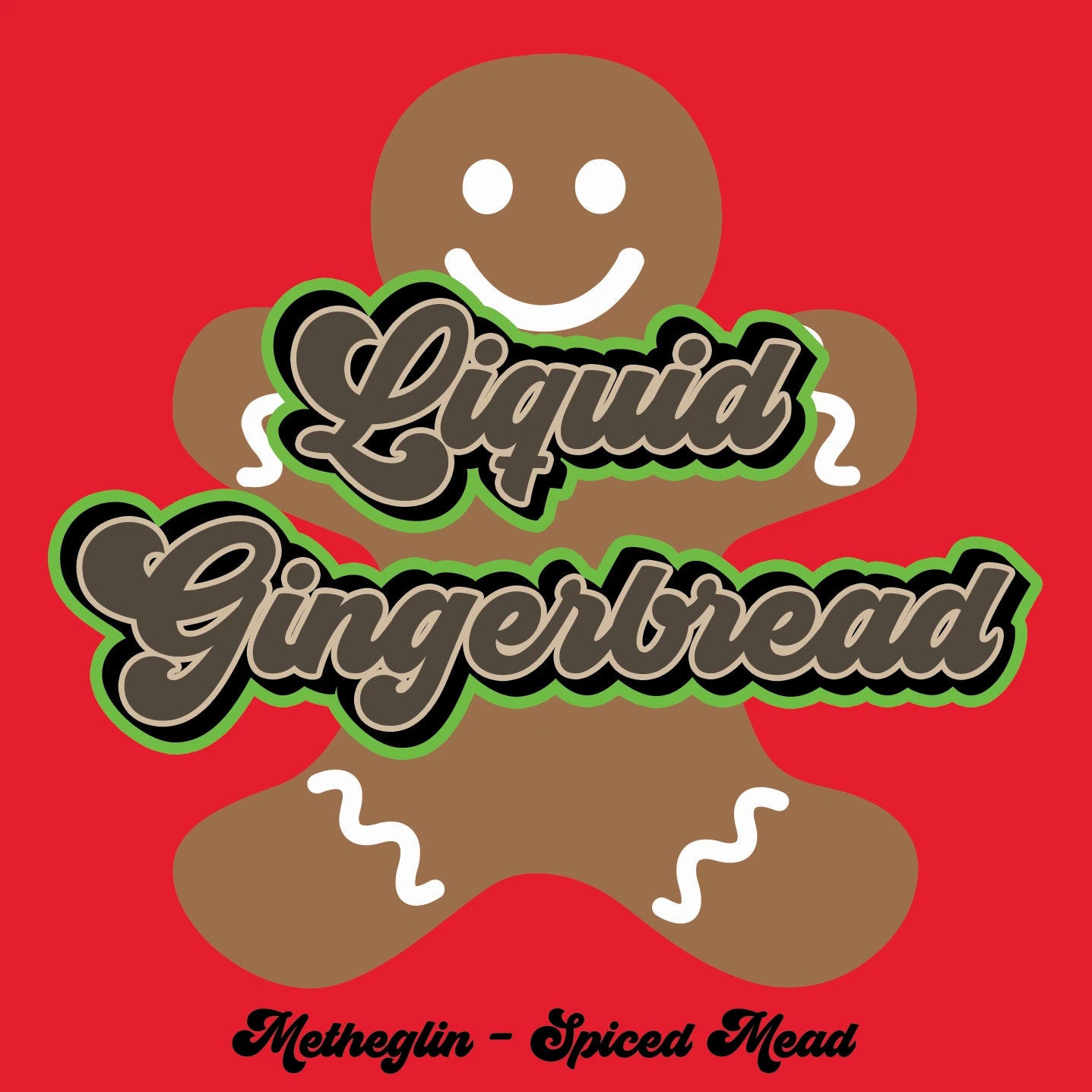 Liquid Gingerbread. A gingerbread man.